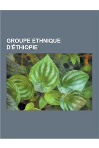 Groupe Ethnique D'Ethiopie