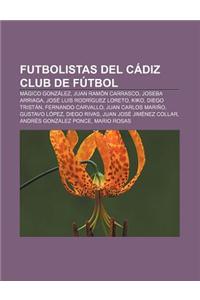 Futbolistas del Cadiz Club de Futbol
