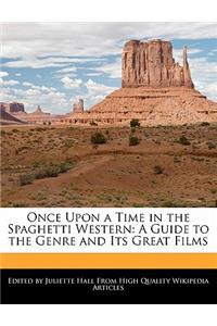 Once Upon a Time in the Spaghetti Western