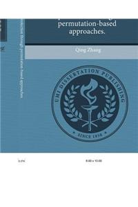 Microdata Privacy Protection Through Permutation-Based Approaches