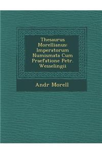 Thesaurus Morellianus
