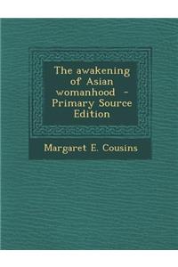 Awakening of Asian Womanhood