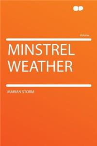 Minstrel Weather