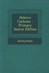 Hebrew Customs