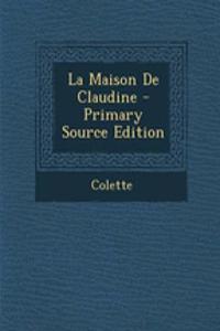 La Maison de Claudine