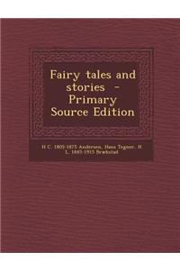 Fairy Tales and Stories