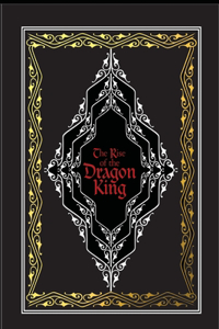 Rise of the Dragon King