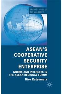 Asean's Cooperative Security Enterprise