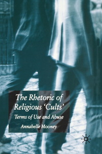 Rhetoric of Religious Cults