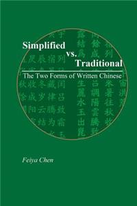 Simplified vs. Traditional