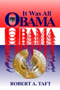It Was All Obama