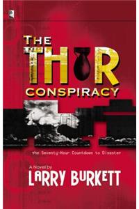 The Thor Conspiracy