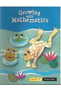 Growing with Math, Grade 2, Student Book 1