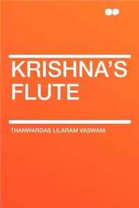 Krishna's Flute
