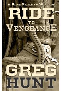 Ride to Vengeance