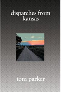 Dispatches from Kansas