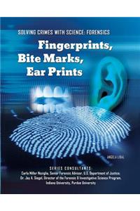 Fingerprints Bite Marks Ear Prints