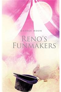 Reno's Funmakers