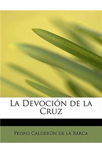 La Devoción de la Cruz