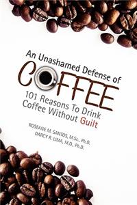 Unashamed Defense of Coffee