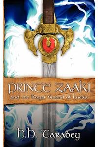 Prince Zaaki and the Royal Sword of Luella