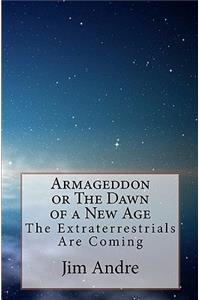 Armageddon or The Dawn of A New Age