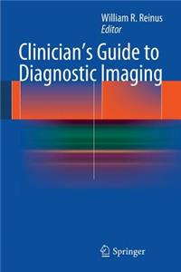 Clinician's Guide to Diagnostic Imaging