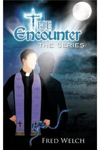 The Encounter Series