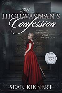 The Highwayman's Confession