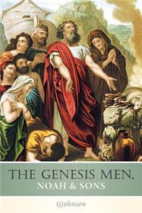 Genesis Men, Noah & Sons