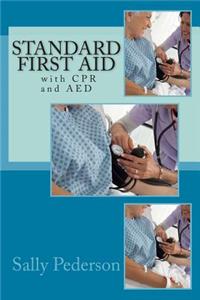 Standard First Aid - With CPR and AED