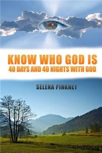 Know Who God Is