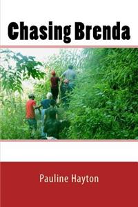 Chasing Brenda