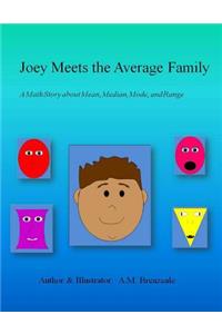 Joey Meets the Average Family