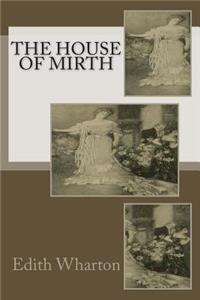 House of Mirth