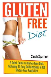 Gluten Free Diet