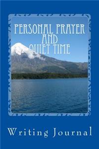 Personal Prayer and Quiet Time Writing Journal