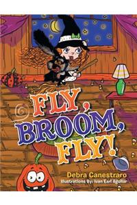 Fly, Broom, Fly!