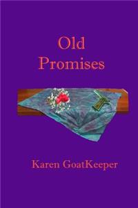 Old Promises