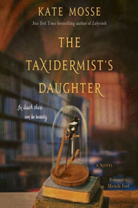 Taxidermist's Daughter Lib/E