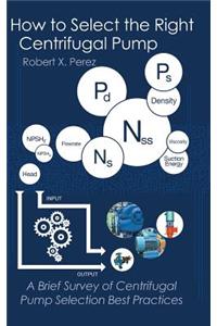 How to Select the Right Centrifugal Pump