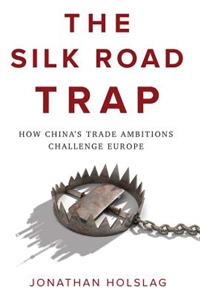 The Silk Road Trap