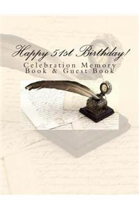 Happy 51st Birthday!