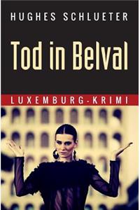 Tod in Belval