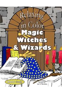 Relaxing in Color Magic, Witches and Wizards