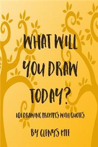 What Will You Draw Today?