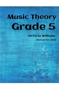 Grade Five Music Theory