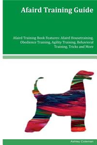 Afaird Training Guide Afaird Training Book Features