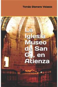Iglesia Museo de San Gil, en Atienza