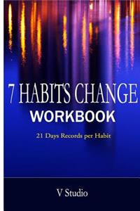 7 Habits Change Workbook